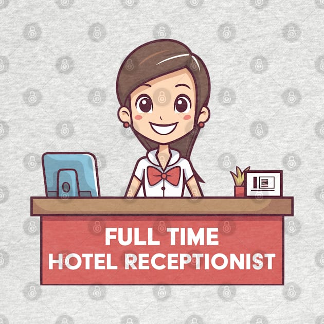 Full Time Hotel Receptionist by PaulJus